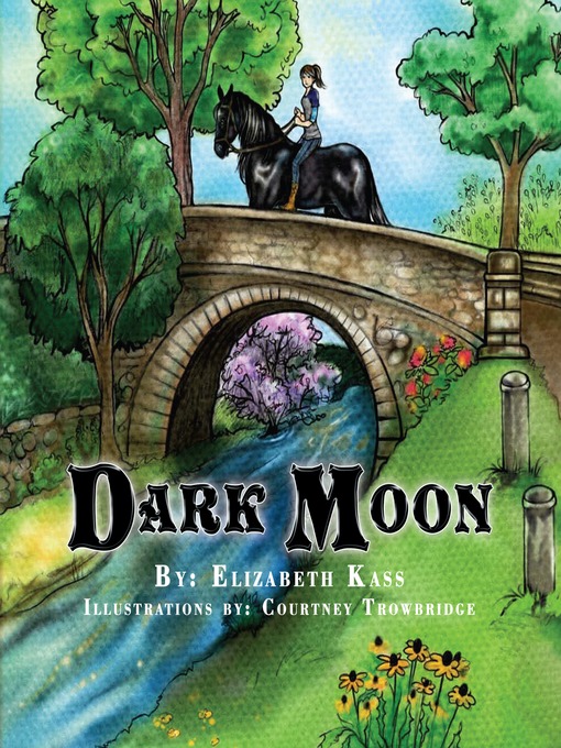 Title details for Dark Moon by Elizabeth Kass - Available